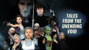 Tales From The Unending Void [v0.22.1 Extra] [Perverteer]